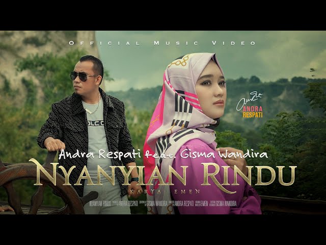 Nyanyian Rindu - Andra Respati ft. Gisma Wandira (Official Music Video) class=