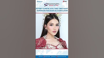 Potret Cantik Ayu Ting Ting Saat Gunakan Pakaian Ala Kerajaan, Penampilan Menawannya Panen Pujian