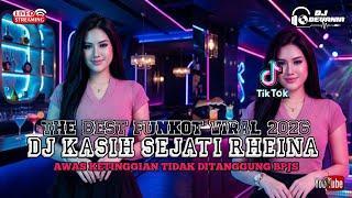 The Best Funkot 2026 🔥 Dj Kasih Sejati Rheina New🙌💃🏻🍻