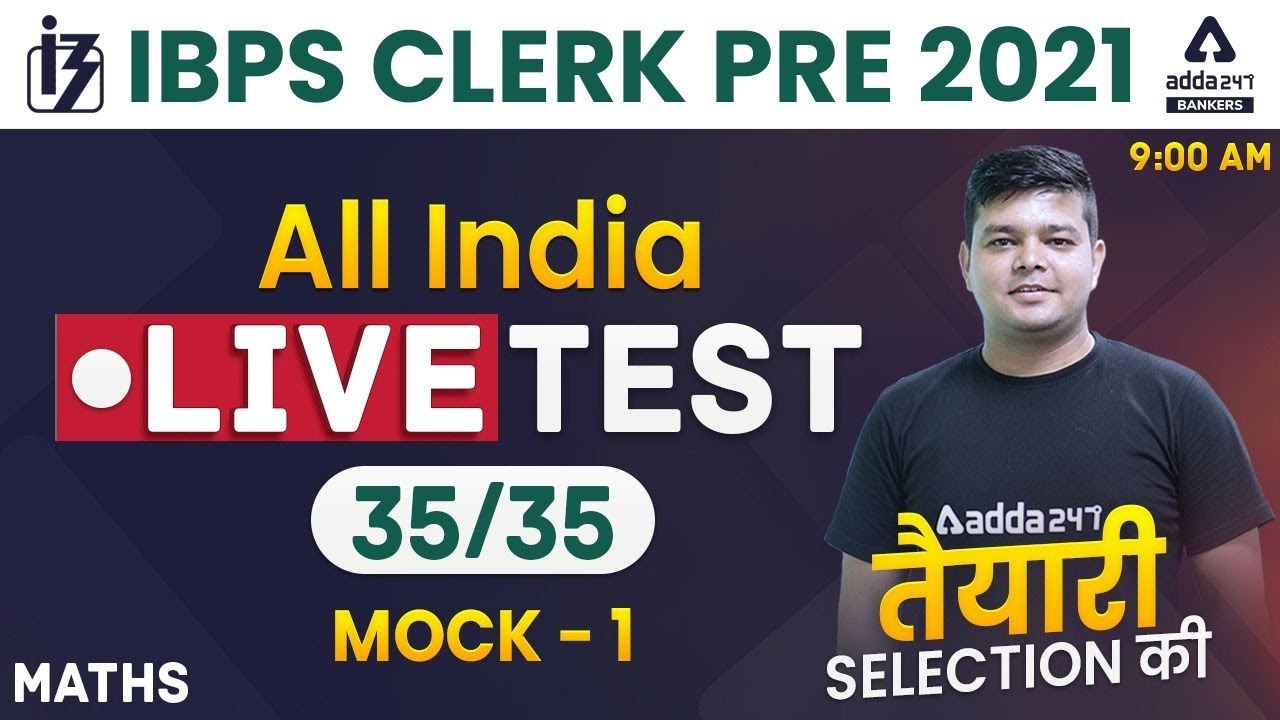 IBPS Clerk 2021 Maths | All India Live Test Mock #1