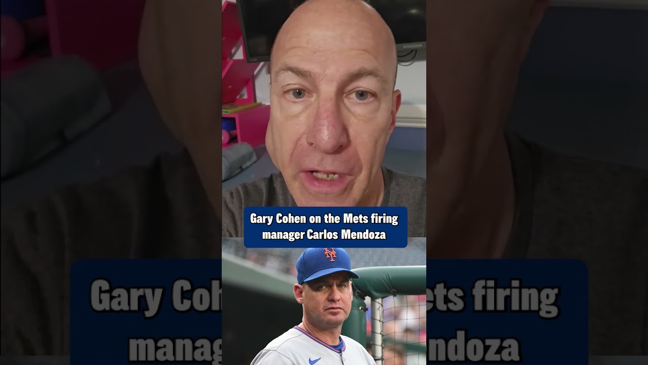 "It's not his fault that this team is 13 games under .500" Gary Cohen on Mets firing Carlos Mendoza