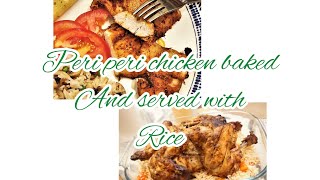 Peri peri chicken baked/peri peri chicken easy to baked served with rice