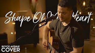 Video thumbnail of "Shape of My Heart - Sting (Boyce Avenue acoustic cover) on Spotify & Apple"