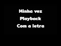 Hino Minha vez Playback com a letra #hinoplayback