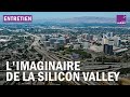 Comprendre limaginaire de la silicon valley