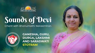 Day 1 of Sounds of Devi | Learn chanting with Bhanumathi Narasimhan | Art of Living