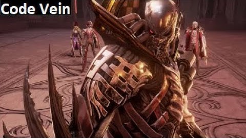 25. Code Vein (Enhanced Difficulty) Boss: Juzo Mido Bald-Headed Killer
