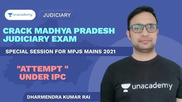 Attempt Under IPC | MPJS Mains 2021 | MP ADPO | Dharmendra Kumar Rai | Judiciary Exam