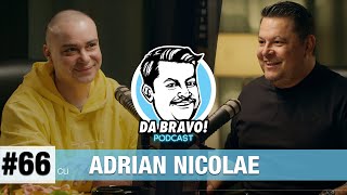DA BRAVO! Podcast #66 cu Adrian Nicolae
