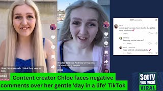 Content creator Chloe Williams abused for gentle 'day in a life' TikTok