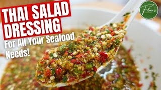 Thai Salad Dressing For ALL Your Seafood AND Salad NEEDS! Nam Yum น้ำยำ