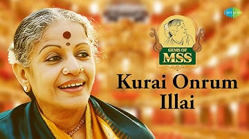 Kurai Onrum Illai | M.S. Subbulakshmi, Radha Viswanathan | Annamacharya | Carnatic Music | Podcast