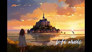 Feel Calm with Mont Saint Michel, France 🏰 Relaxing LoFi Melody✨[Chill Lofi Beats]與法國聖米歇爾山一起感受平靜LOFI