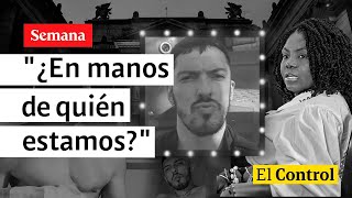"¿En manos de quién estamos?": El Control al viceministro Juan Carlos Florián
