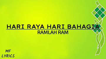 Ramlah Ram - Hari Raya Hari Bahagia (Lirik)