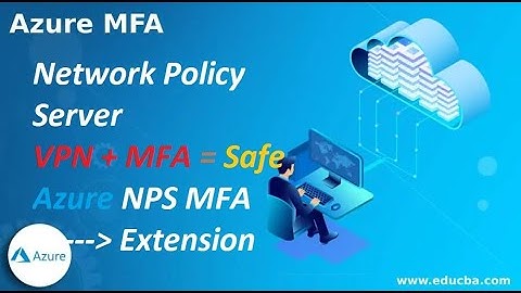 How to Install Azure MFA Extension | NPS Server 2019 | Multi factor Authentication for On-Prem VPN