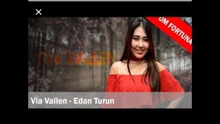 Di 90Yan9 dulu  ma5h - Via Vallen-Edan Turun[0m fortuna]✓