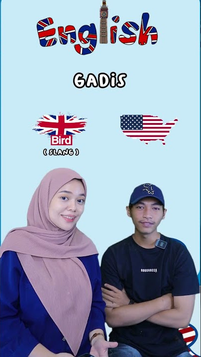 American English vs British English versi campur slang dan idiom juga ehehe