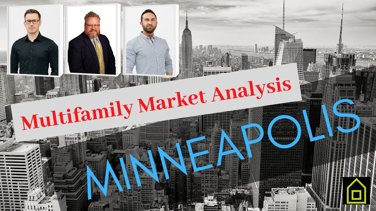 The Minneapolis Multifamily Market