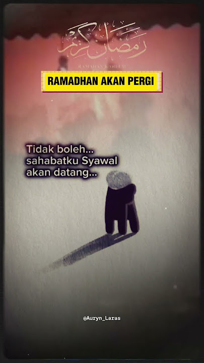 Ramadhan Akan Pergi #ramadhan #ramadhanpergi