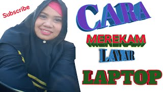 CARA MEREKAM LAYAR LAPTOP - Edi hm screenshot 3