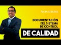 Documentación del sistema de control de calidad