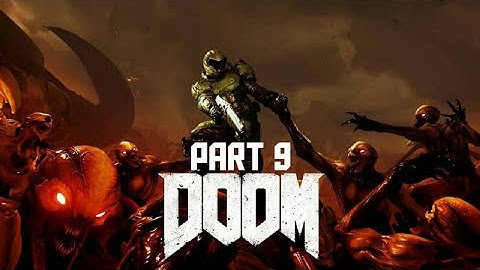DOOM Gameplay Part 9 - Lazarus Labs