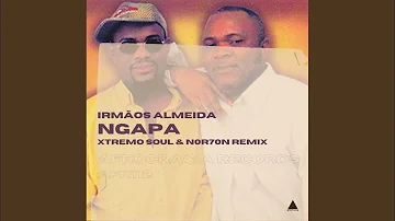 Ngapa (Xtremo Soul & NOR7ON Remix)