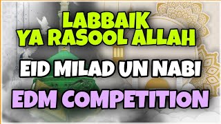 Labbaik Labbaik Ya Rasoolallah Police EDM Remix | New Eid Milad Un nabi Trance | police Siren 2022