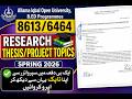 AIOU B.Ed Research Project Topics 2026 | CC-8613 &amp; 6464 Topics Spring 2026 | Theme and Sub themes