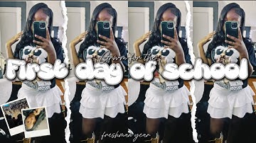 GRWM FOR THE FIRST DAY OF SCHOOL +vlog (freshman year)