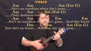 Ain't No Sunshine (Bill Withers) Ukulele Cover Lesson with Chords/Lyrics chords