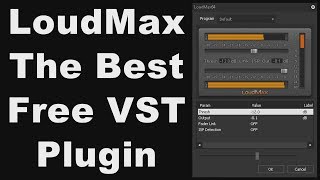 Best Free VST Limiter Plugin - LoudMax - Step by Step Guide for Download Install and Basic Use