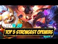 Set 11 tft masterclass  top 5 strongest openers  patch 148b  upsetmax