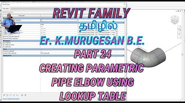 Creating Parametric Pipe Elbow using Lookup Table in Revit in Tamil
