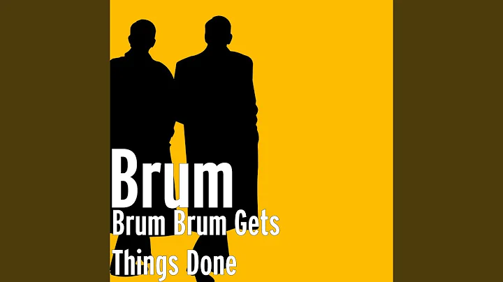 Brum Brum Gets Things Done