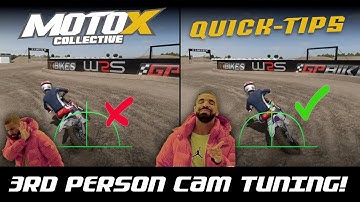 MX Bikes 2022 - Quick Tips - 3rd Person Cam Settings!