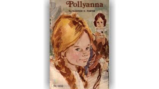 The Pollyanna Written By Eleanor H. Porter Chapter 18