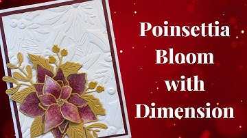 Stanskaarten met Dimension: met de Poinsettia Bloom stansset