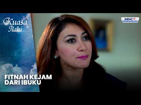 Fitnah Kejam Dari Ibuku | AKU DIPAKSA IBU MENIKAH DENGAN BAYANGAN | KUASA ILAHI