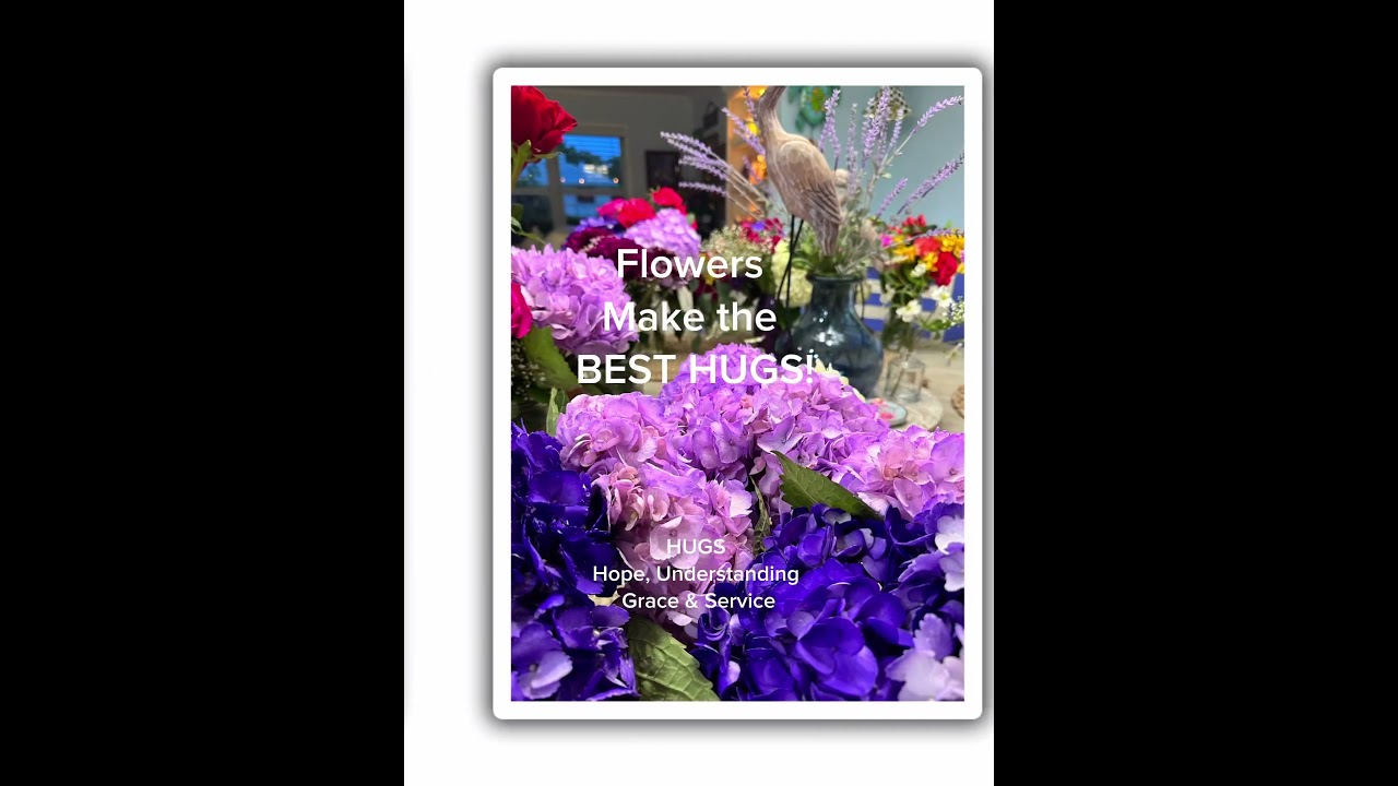 #CapCut #flowers #hope #understanding #grace #service #HUGS #kwculture #trustedrealtors