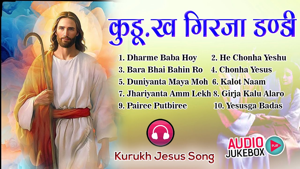 Kurukh Girja Songs Collection Non Stop Melody Nagpuri Present's