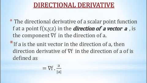 M-II: UNIT-IV Directional Derivative  Part 2