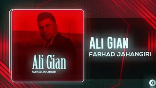 Farhad Jahangiri - Ali Gian | Slowed And Reverb  فرهاد جهانگیری - علی گیان Resimi