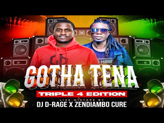 DJ D-RAGE X ZENDIAMBO CURE - GOTHA TENA TRIPLE 4 EDITION class=