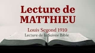 MATTHIEU (Bible Louis Segond 1910)