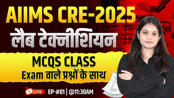 AIIMS CRE-4  Lab Technician MCQ