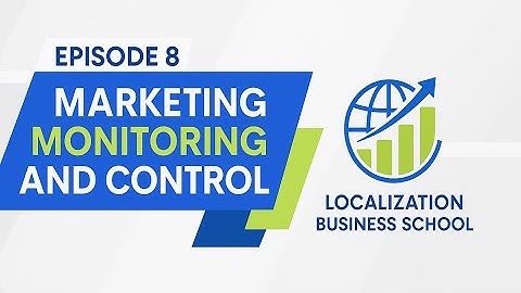 Episode 8 | Marketing Monitoring and Control