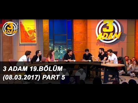 3 Adam 19.Bölüm (08.03.2017) Part 5