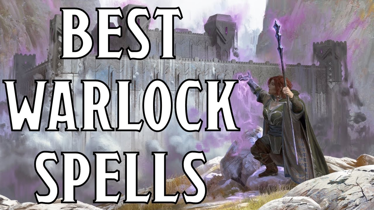 Best Warlock Spells in D&D 5e YouTube